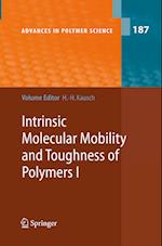 Intrinsic Molecular Mobility and Toughness of Polymers I