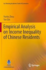 Empirical Analysis on Income Inequality of Chinese Residents