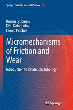 Micromechanisms of Friction and Wear