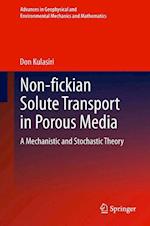 Non-fickian Solute Transport in Porous Media