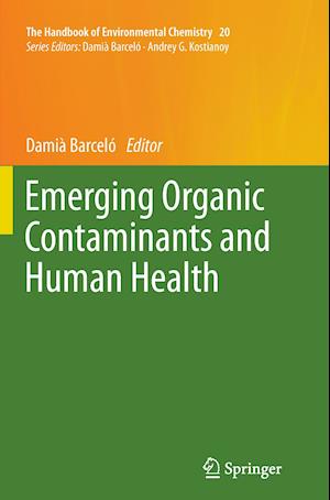 Emerging Organic Contaminants and Human Health