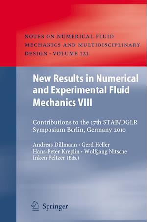 New Results in Numerical and Experimental Fluid Mechanics VIII