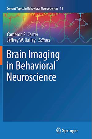 Brain Imaging in Behavioral Neuroscience