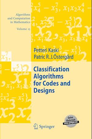 Classification Algorithms for Codes and Designs