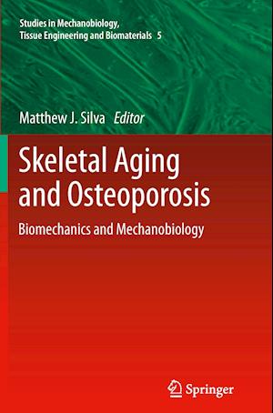 Skeletal Aging and Osteoporosis