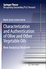 Characterization and Authentication of Olive and Other Vegetable Oils