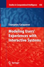 Modeling Users' Experiences with Interactive Systems