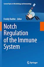 Notch Regulation of the Immune System