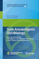 Sialo-Xenoantigenic Glycobiology