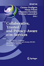 Collaborative, Trusted and Privacy-Aware e/m-Services