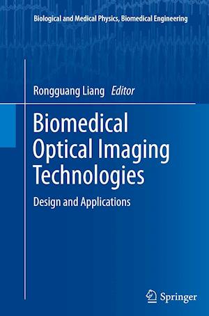 Biomedical Optical Imaging Technologies