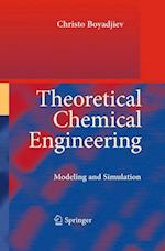 Theoretical Chemical Engineering