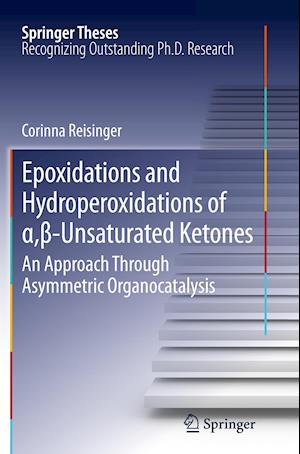 Epoxidations and Hydroperoxidations of a,ß-Unsaturated Ketones