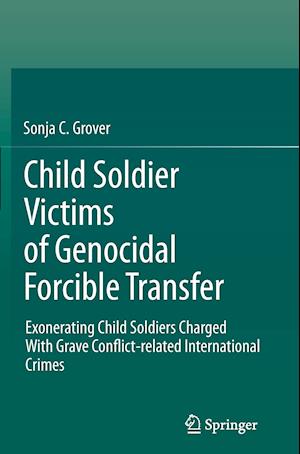 Child Soldier Victims of Genocidal Forcible Transfer