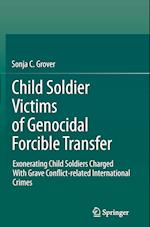 Child Soldier Victims of Genocidal Forcible Transfer