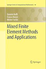 Mixed Finite Element Methods and Applications