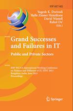 Grand Successes and Failures in IT: Public and Private Sectors