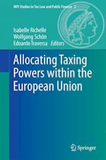 Allocating Taxing Powers within the European Union