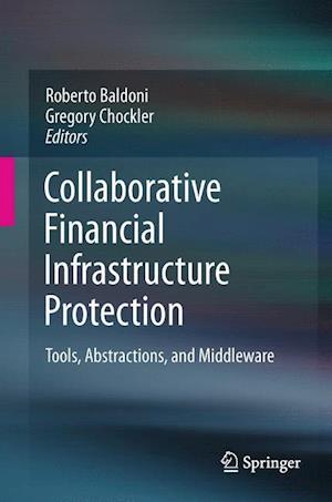 Collaborative Financial Infrastructure Protection