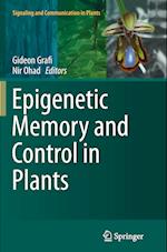 Epigenetic Memory and Control in Plants