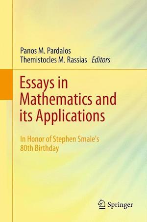 Essays in Mathematics and its Applications