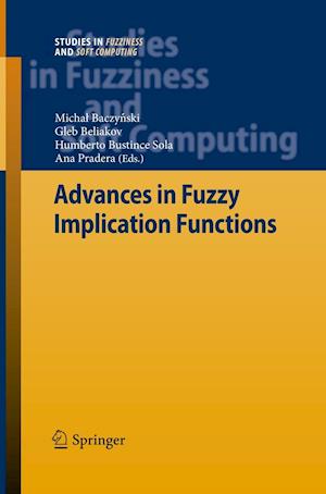 Advances in Fuzzy Implication Functions