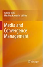 Media and Convergence Management