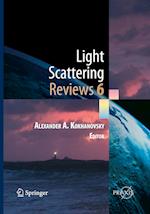 Light Scattering Reviews, Vol. 6