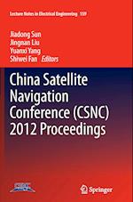 China Satellite Navigation Conference (CSNC) 2012 Proceedings