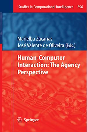 Human-Computer Interaction: The Agency Perspective