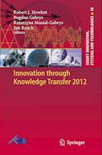 Innovation through Knowledge Transfer 2012