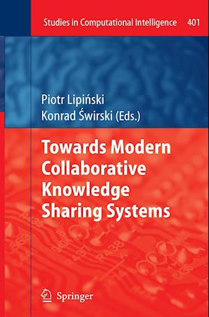 Towards Modern Collaborative Knowledge Sharing Systems