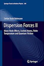 Dispersion Forces II