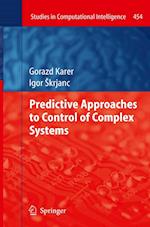 Predictive Approaches to Control of Complex Systems