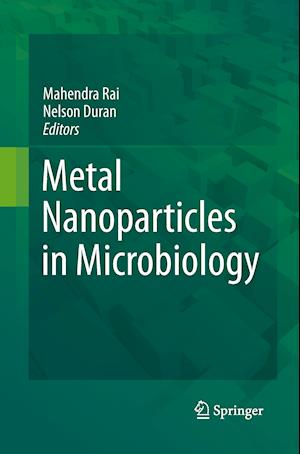 Metal Nanoparticles in Microbiology