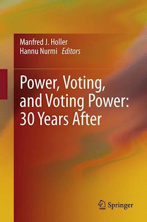 Power, Voting, and Voting Power: 30 Years After