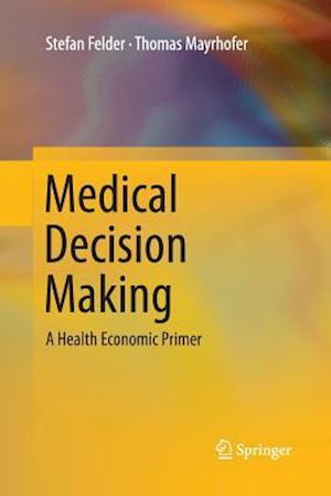 Medical Decision Making