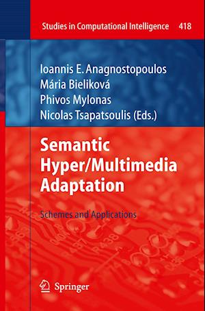 Semantic Hyper/Multimedia Adaptation