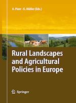 Rural Landscapes and Agricultural Policies in Europe