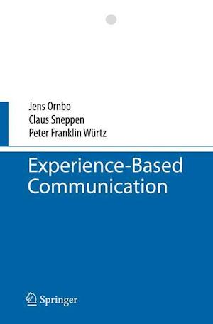 Experience-Based Communication