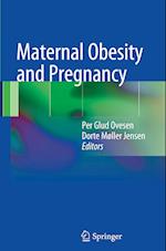 Maternal Obesity and Pregnancy