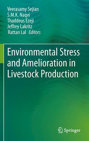 Environmental Stress and Amelioration in Livestock Production