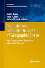 Cognitive and Linguistic Aspects of Geographic Space