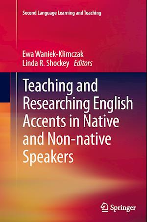 Teaching and Researching English Accents in Native and Non-native Speakers