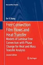 Free Convection Film Flows and Heat Transfer