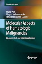 Molecular Aspects of Hematologic Malignancies