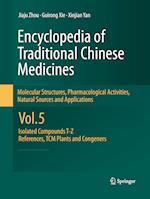 Encyclopedia of Traditional Chinese Medicines -  Molecular Structures, Pharmacological Activities, Natural Sources and Applications