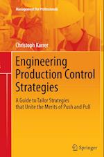Engineering Production Control Strategies