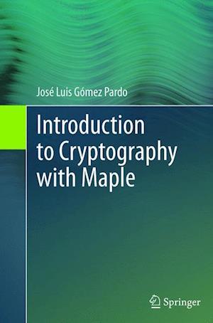 Introduction to Cryptography with Maple