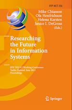 Researching the Future in Information Systems